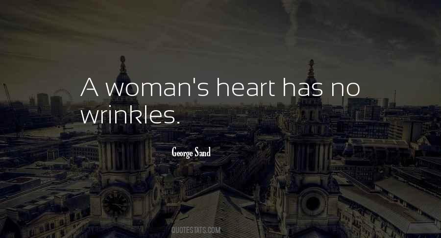 Quotes About A Woman's Heart #427051