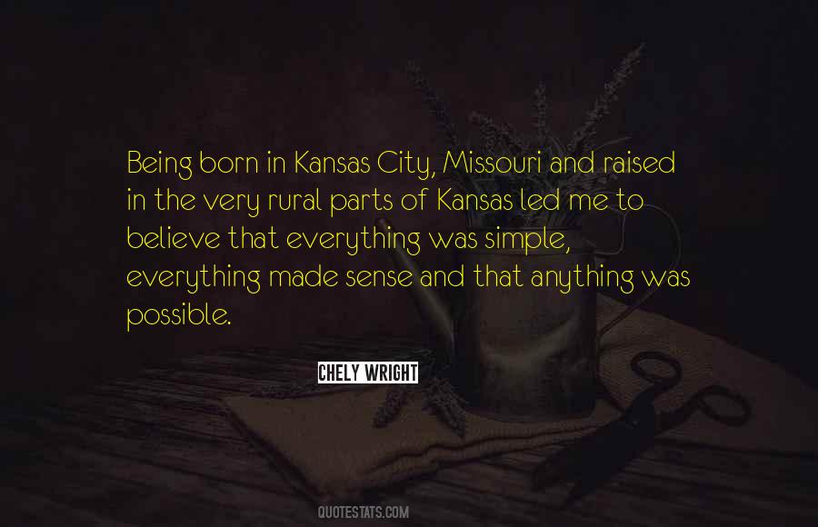 Quotes About Kansas City #1120487