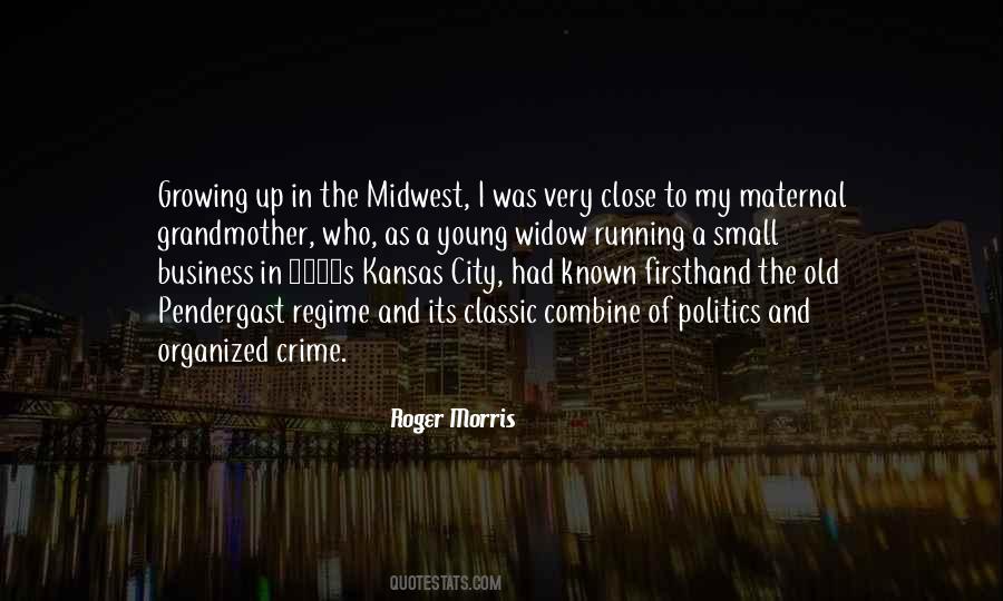 Quotes About Kansas City #1334730