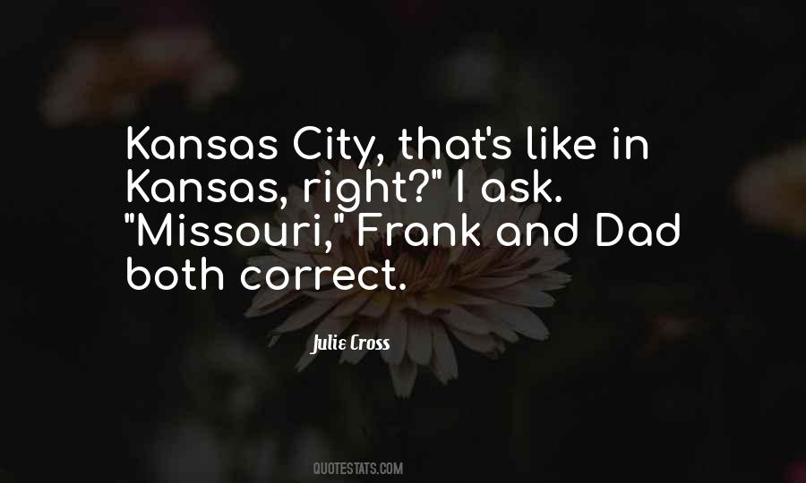 Quotes About Kansas City #1837666