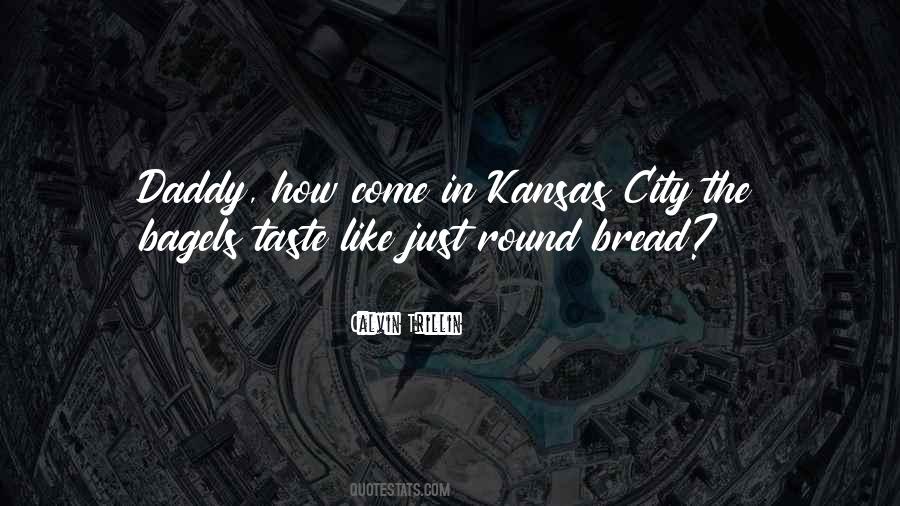 Quotes About Kansas City #304012