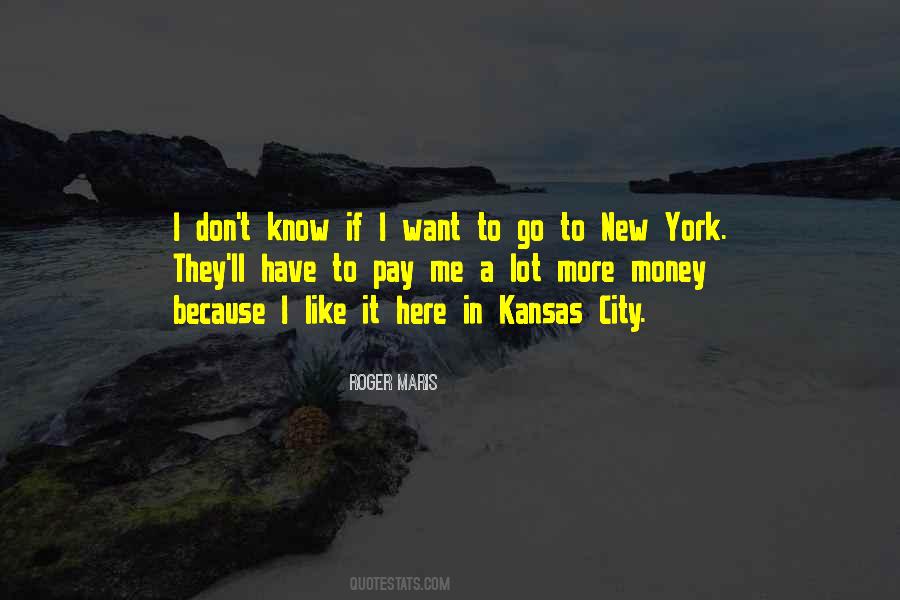 Quotes About Kansas City #357023