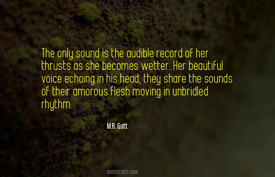 Quotes About Her Beautiful Voice #1482481
