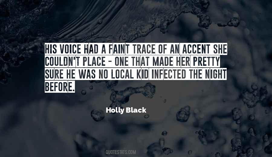 Quotes About Her Beautiful Voice #1775012