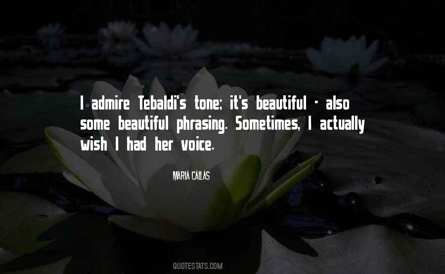 Quotes About Her Beautiful Voice #234692