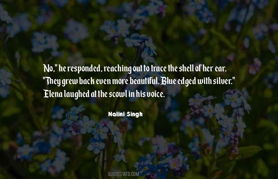Quotes About Her Beautiful Voice #362712