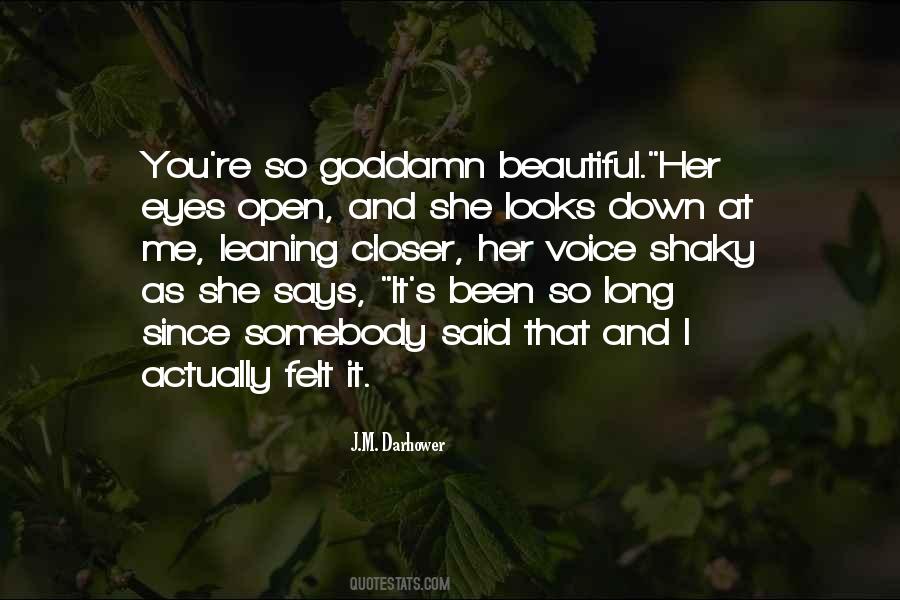 Quotes About Her Beautiful Voice #652360