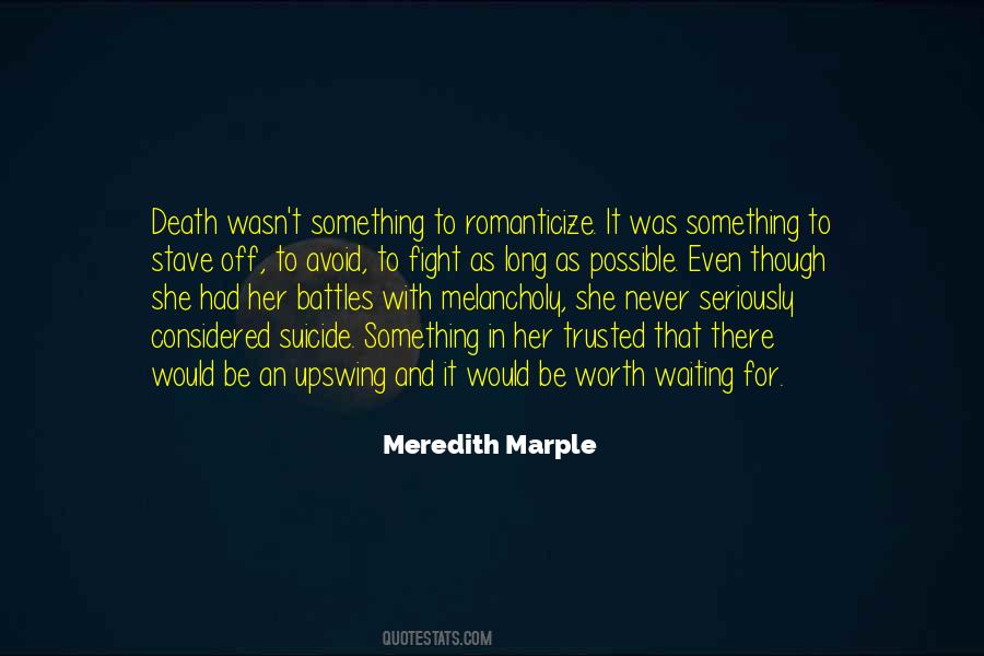 Which Battles To Fight Quotes #221872