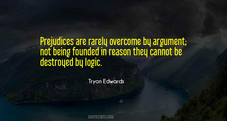 Quotes About Overcoming Prejudice #669374