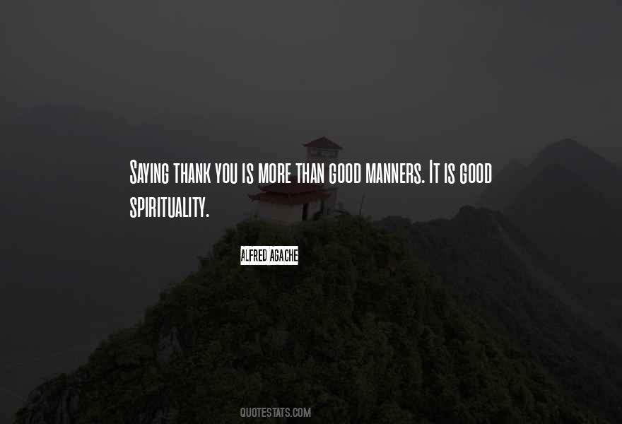 Quotes About Spirituality #1293429