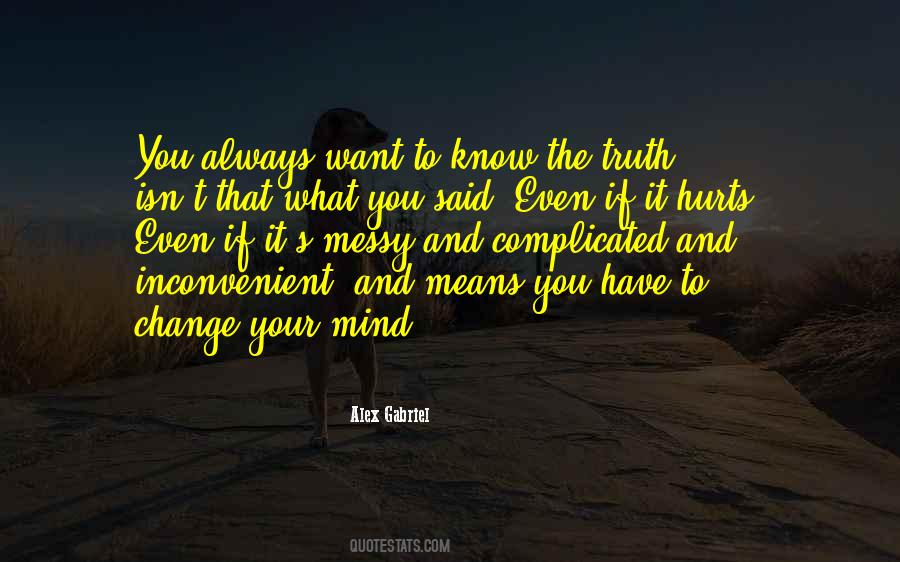 Quotes About Messy Mind #857459