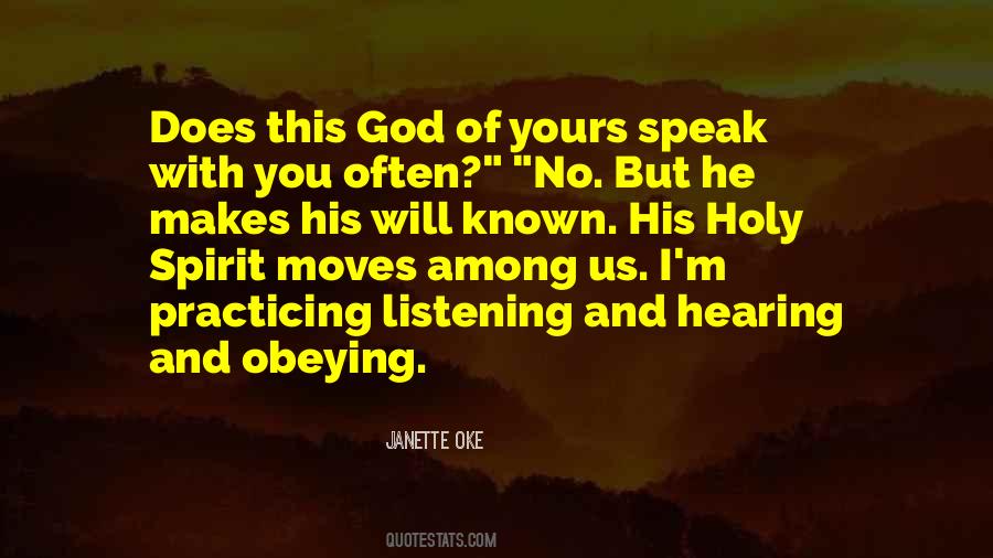 Hearing From God Quotes #1864982