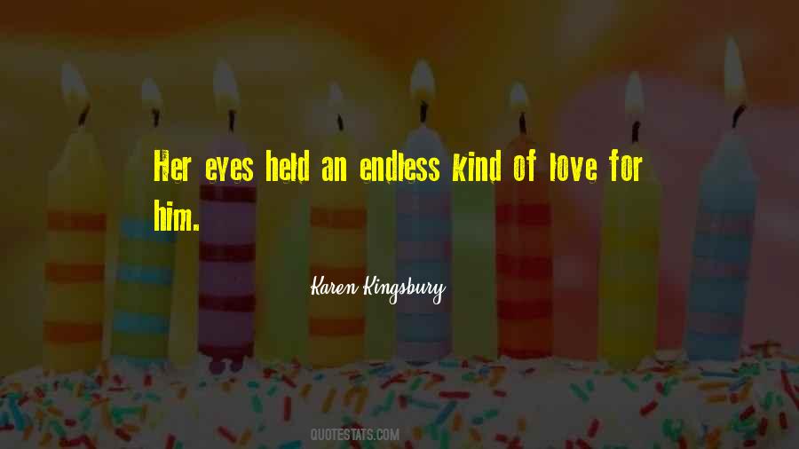 Quotes About Love For Him #1178832