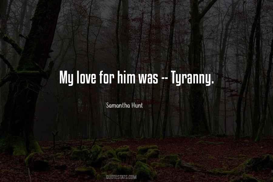 Quotes About Love For Him #1678877