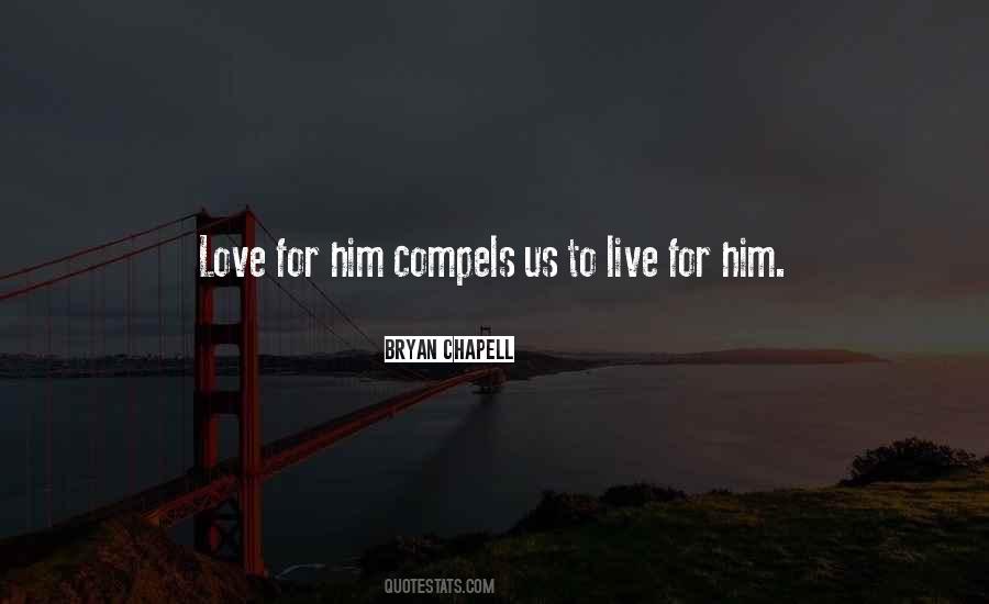Quotes About Love For Him #533233