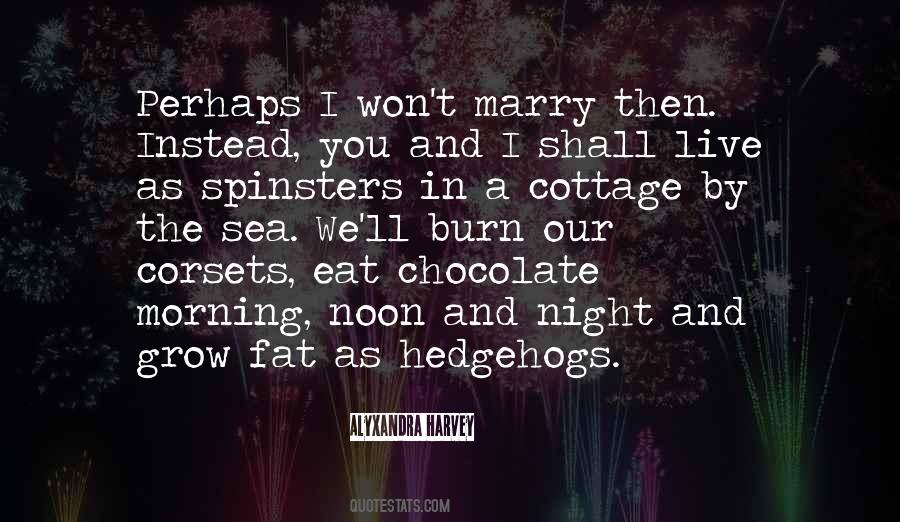 Quotes About Night And Sea #1386409