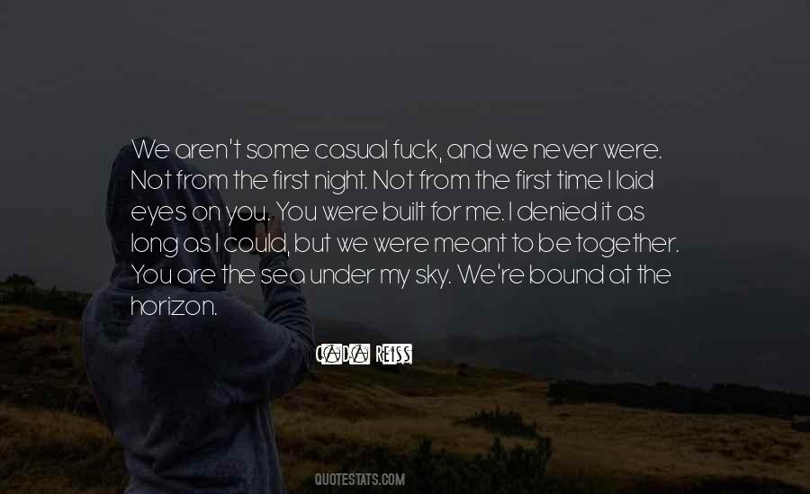 Quotes About Night And Sea #608089