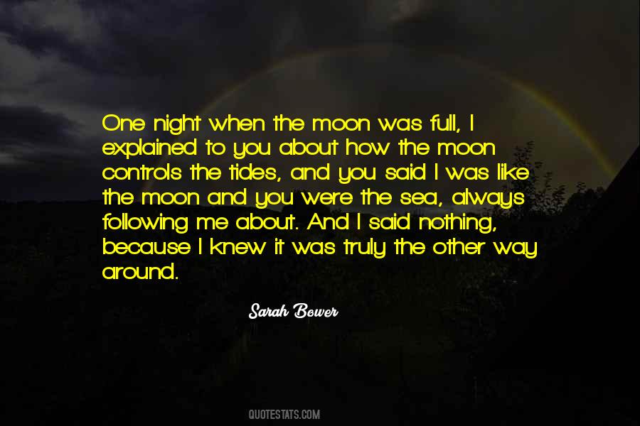 Quotes About Night And Sea #674178