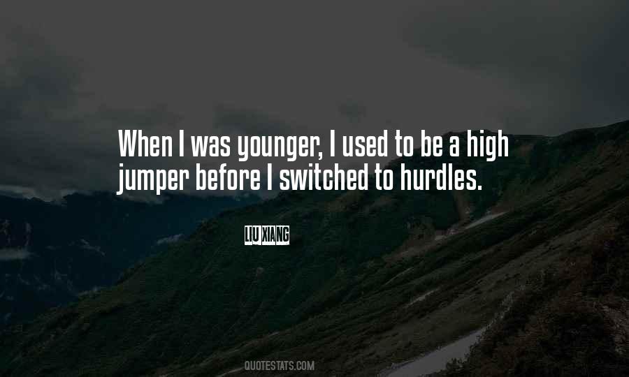 Quotes About Hurdles #1582593