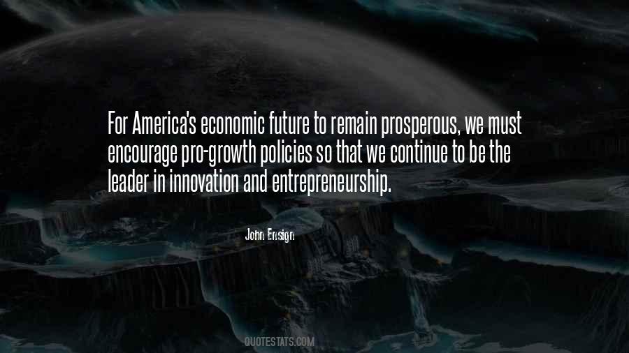 Quotes About Prosperous Future #1824668