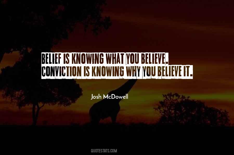 Quotes About Knowing What You Believe #526703