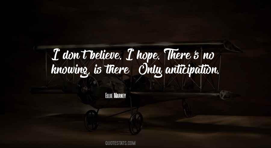 Quotes About Knowing What You Believe #534819