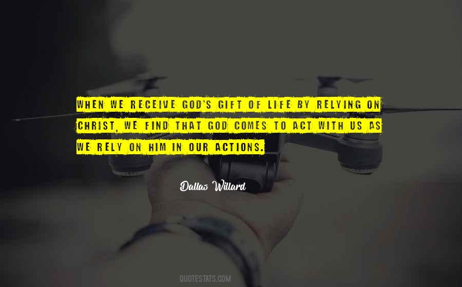 Quotes About God's Gift Of Life #131899
