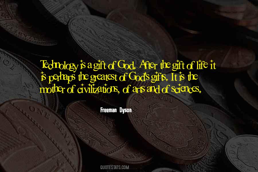 Quotes About God's Gift Of Life #257199