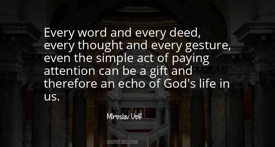 Quotes About God's Gift Of Life #541302