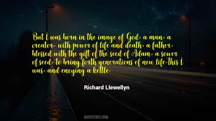 Quotes About God's Gift Of Life #875405