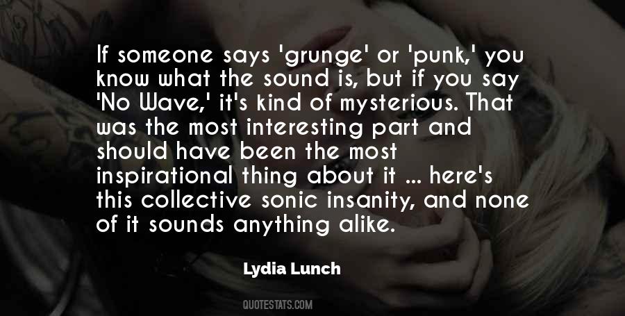 Quotes About Grunge #731681