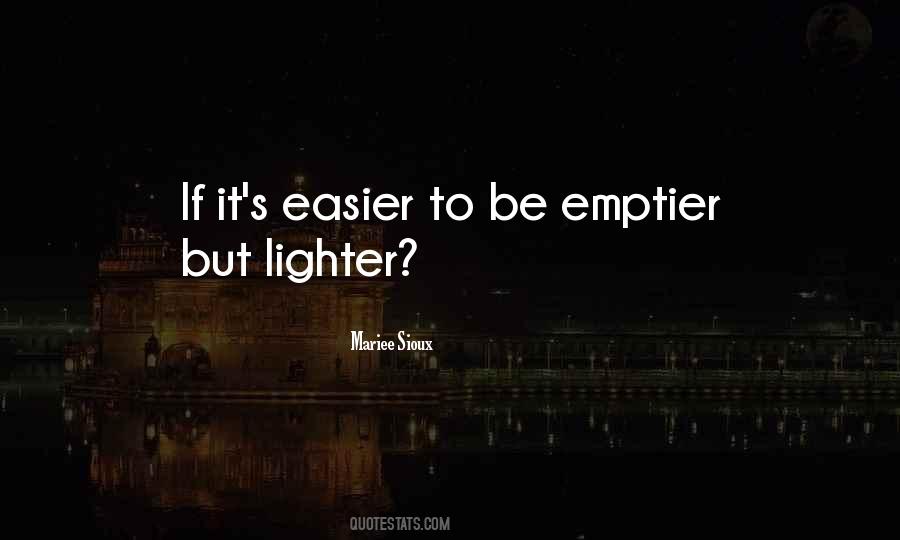 Quotes About Lighters #1059886