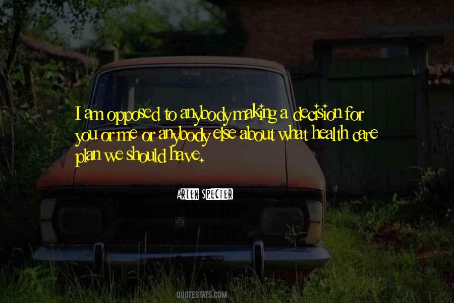 Quotes About Making A Plan #1407194