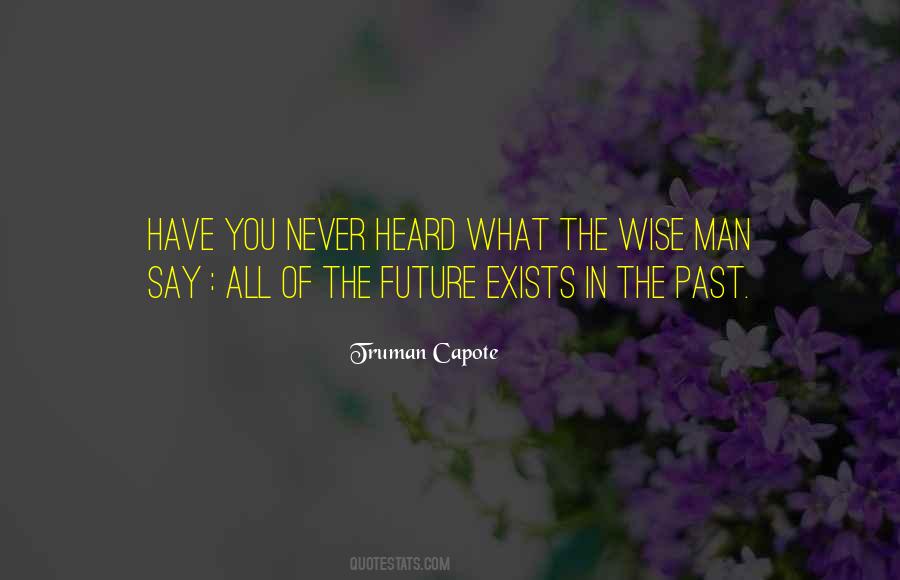 Future Man Quotes #102574