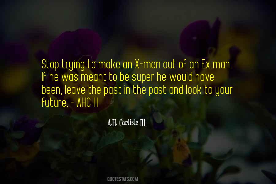 Future Man Quotes #109306