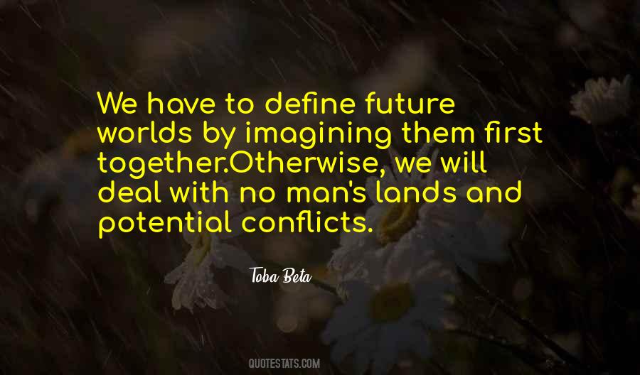 Future Man Quotes #109356