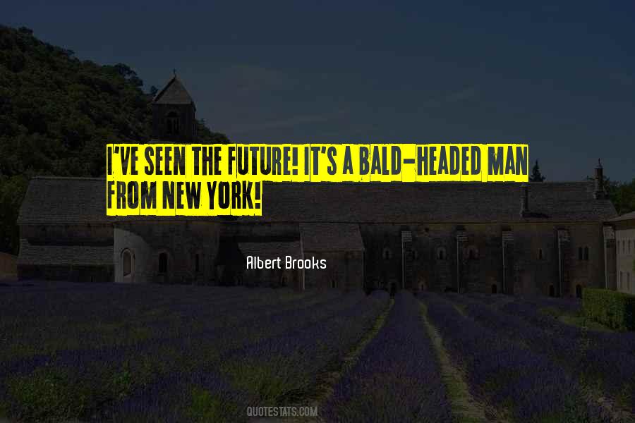 Future Man Quotes #273770