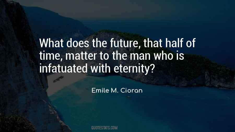 Future Man Quotes #379715