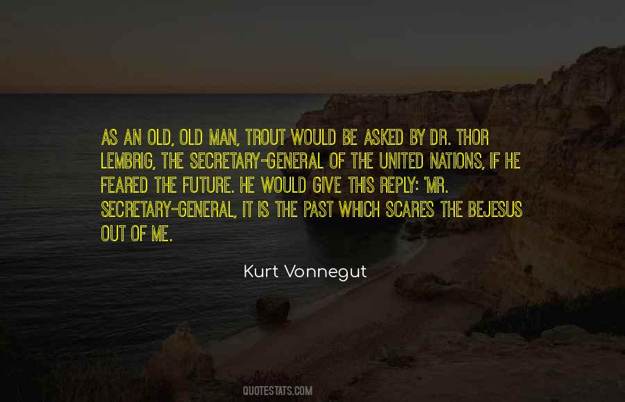 Future Man Quotes #411812