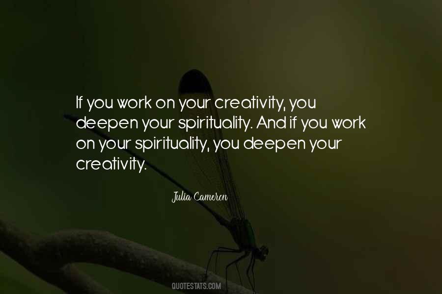 Quotes About Creativity And Spirituality #1863434