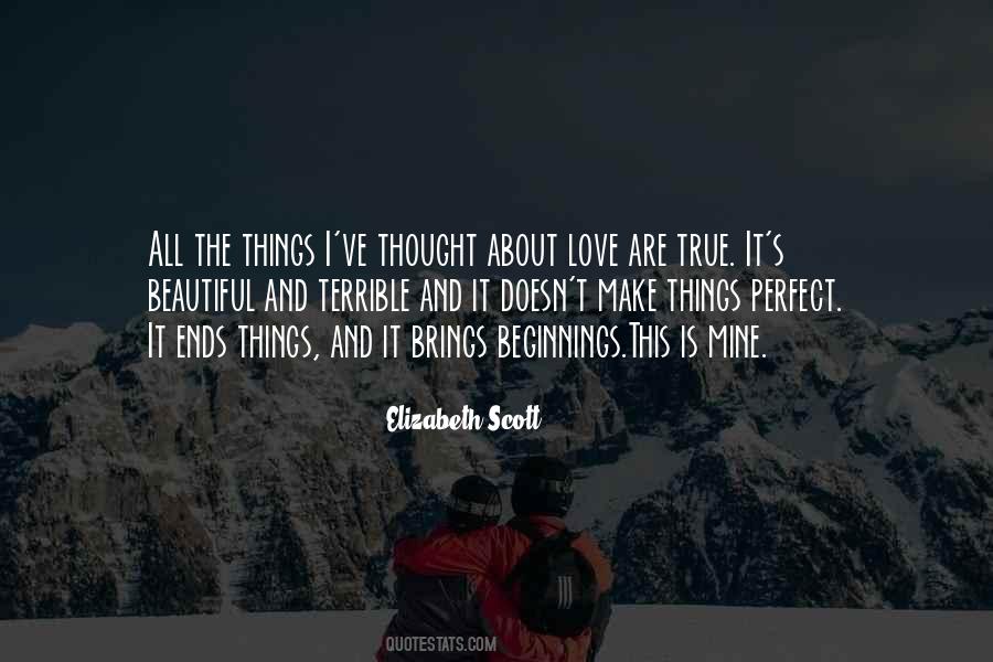 Beautiful Thing About Love Quotes #762572