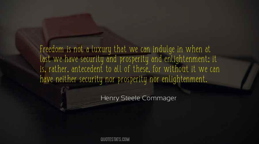 Quotes About Security And Freedom #966016