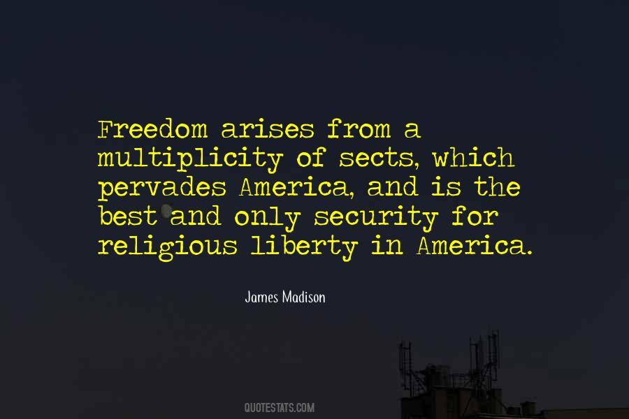 Quotes About Security And Freedom #975024