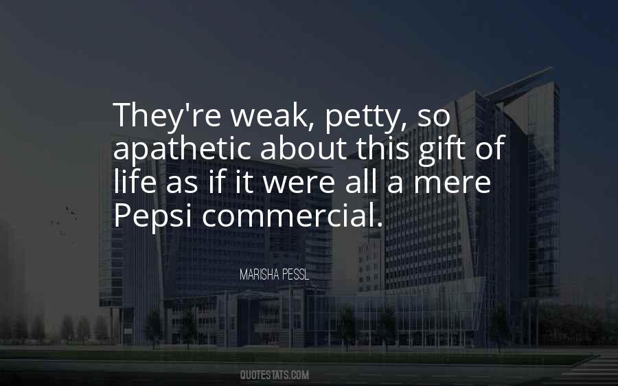 Quotes About Pepsi #1095527