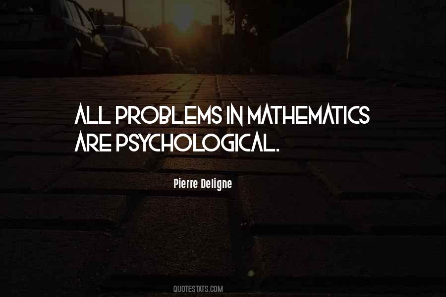 Quotes About Psychological Problems #1500004