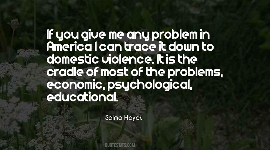 Quotes About Psychological Problems #1502496