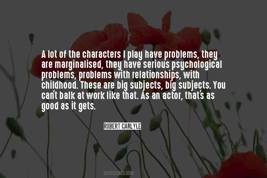 Quotes About Psychological Problems #943872