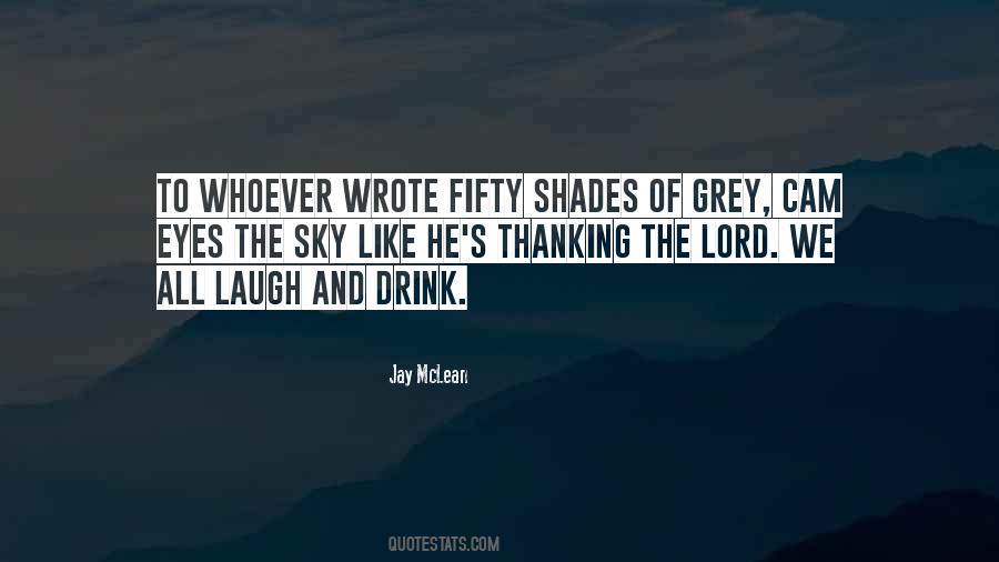 Quotes About Fifty Shades #463218