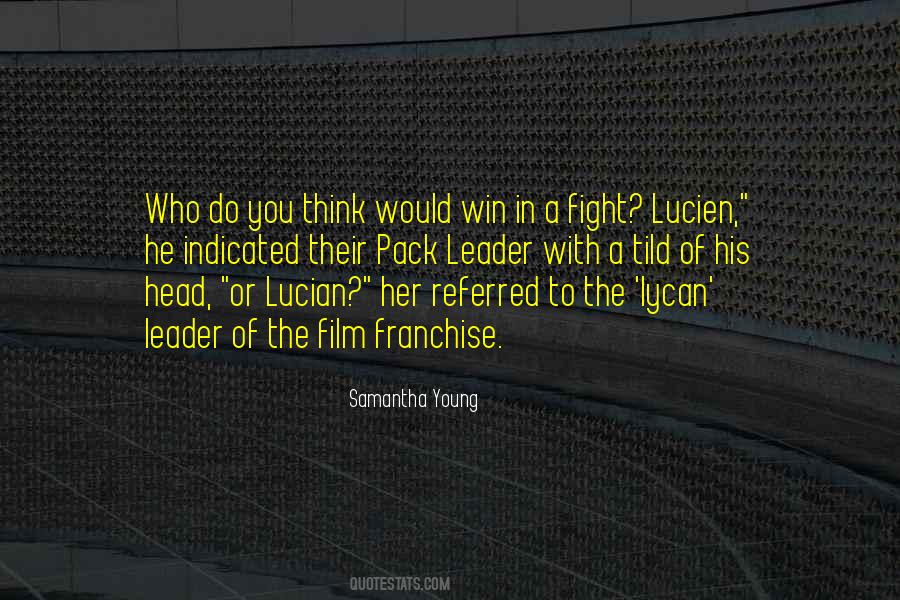 Quotes About A Young Leader #1635932