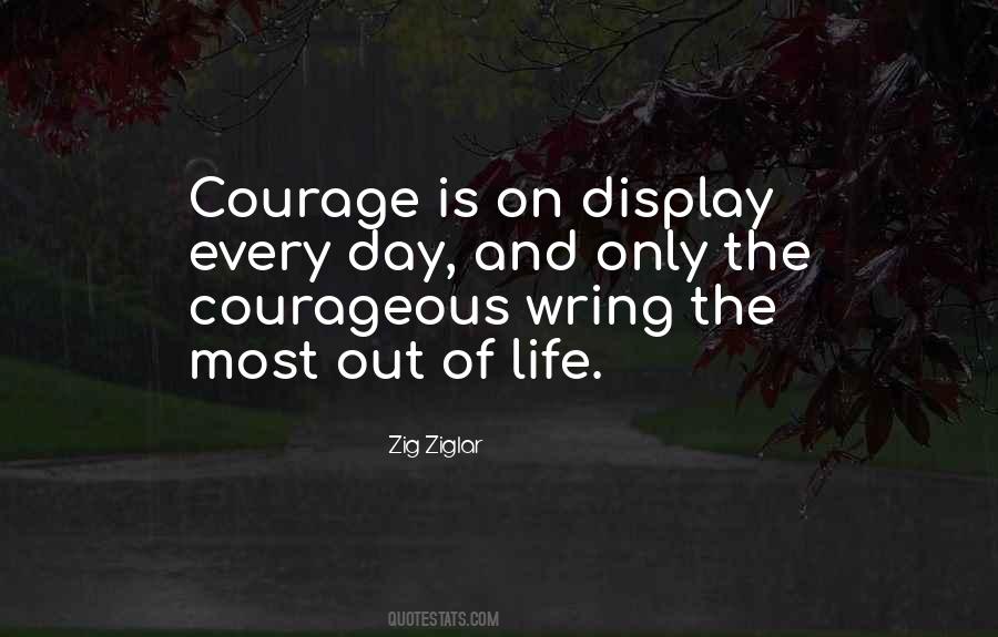 Quotes About Courageous #1140152